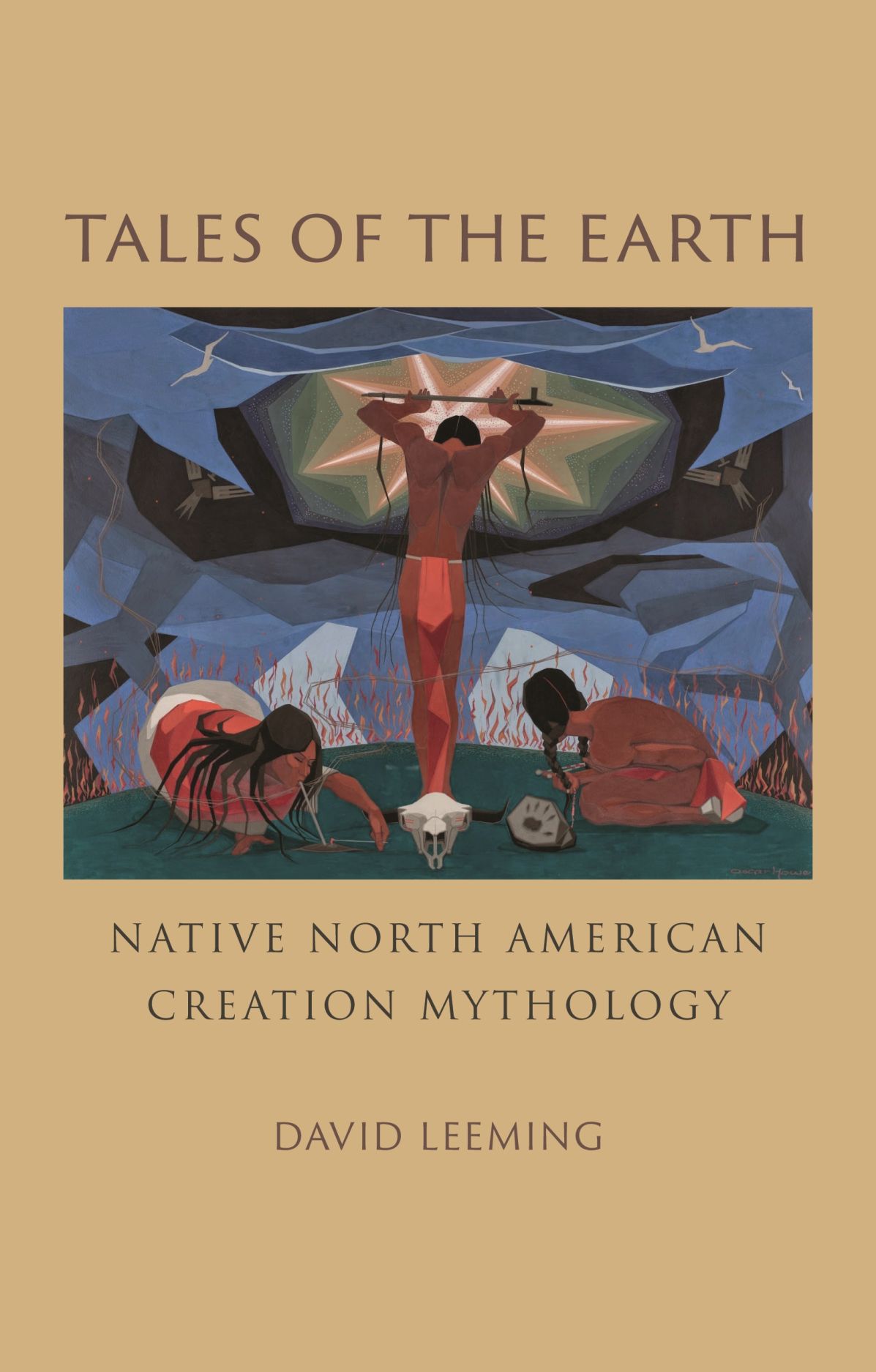 Tales of the Earth: Native North American Creation Mythology (Hardcover)