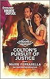 Colton's Pursuit of Justice by Marie Ferrarella