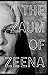The Zaum of Zeena by Zeena Schreck