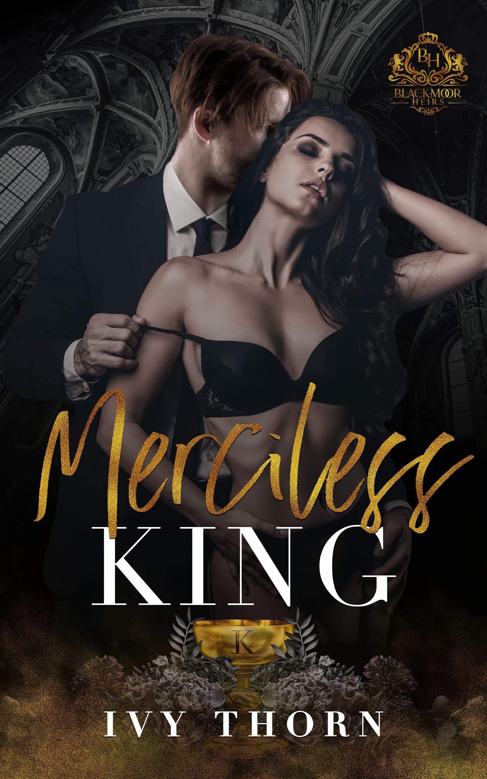 Merciless King (Blackmoor Heirs, #3)