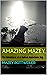 Amazing Mazey: The Adventur...