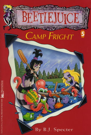 Camp Fright (Beetlejuice, #5)
