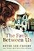 The Fault Between Us