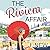 The Riviera Affair (Yellow Cottage Vintage Mysteries, #4)