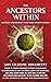 The Ancestors Within: Disco...