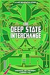The Deep State Interchange (Last Generation)