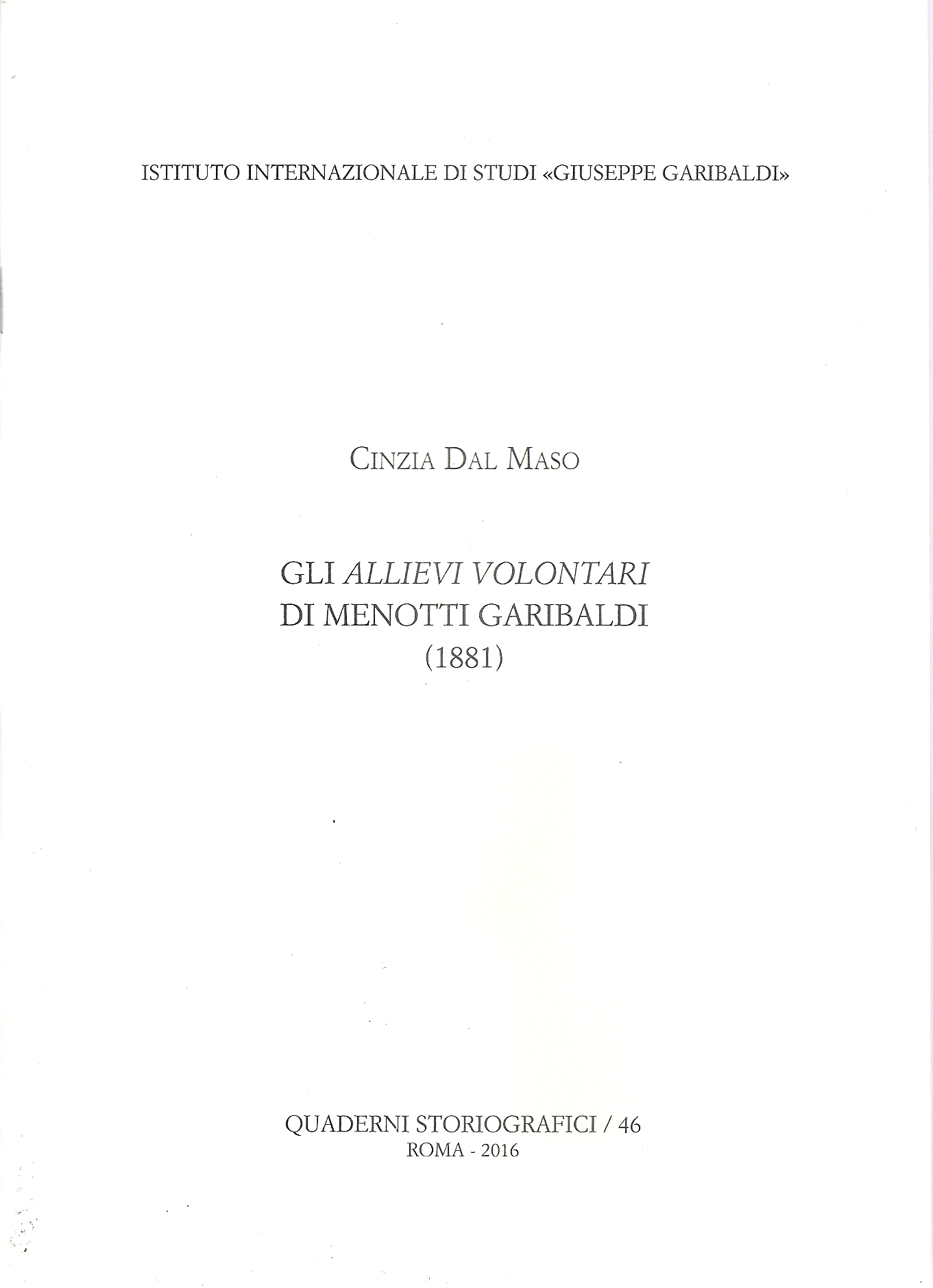 Gli allievi volontari di Menotti Garibaldi (1881)