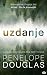 Uzdanje by Penelope Douglas