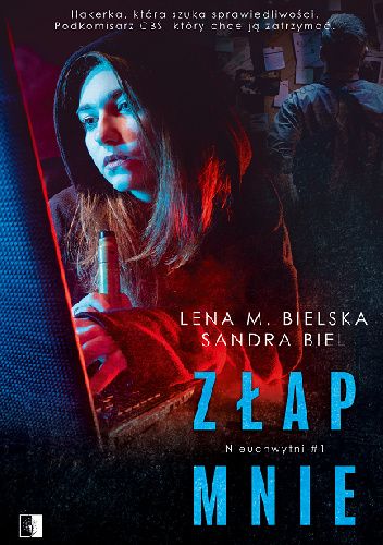 Złap mnie (Nieuchwytni, #1)