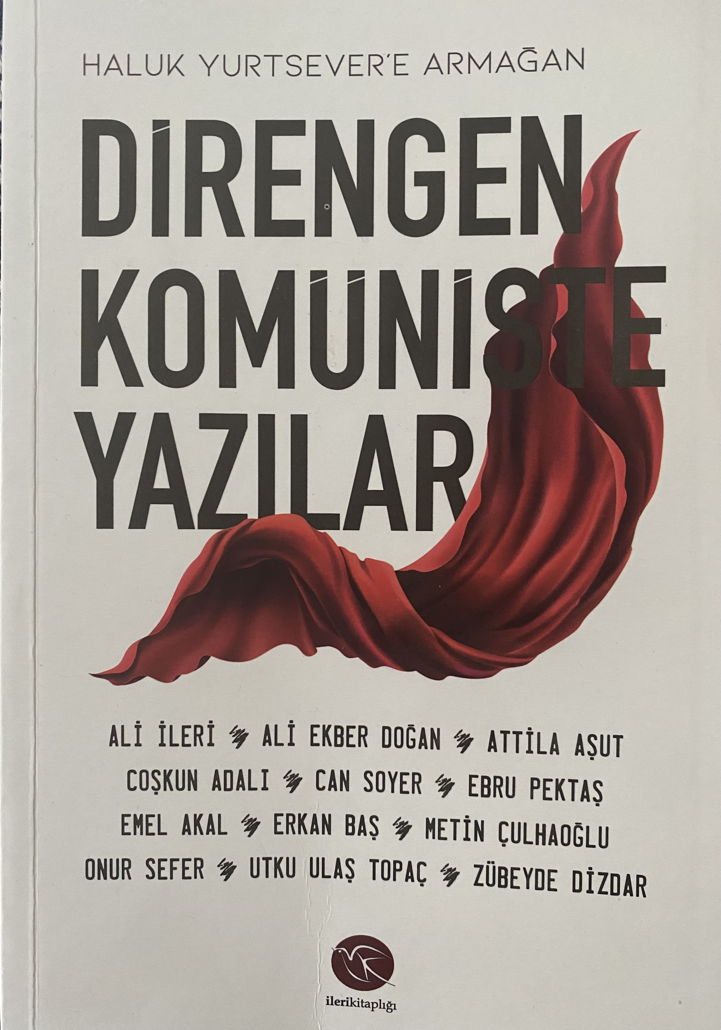 Direngen Komüniste Yazılar