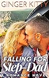 FALLING FOR STEP-DAD: a forbidden romance novel