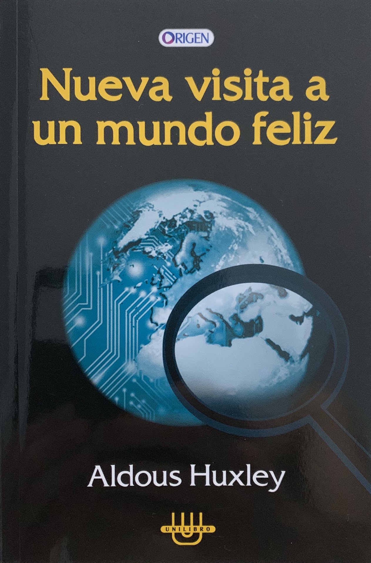 Nueva visita a un mundo feliz
