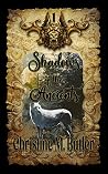 Shadows of the Ancients by Christine M. Butler