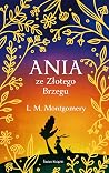 Ania ze Złotego B...
