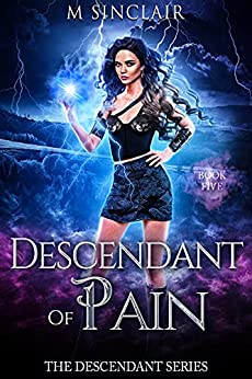 Descendant of Pain (Descendant #5)