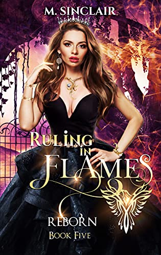 Ruling in Flames (Reborn #5)