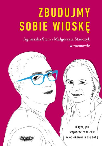 Zbudujmy sobie wioskę. O tym, jak wspierać rodziców w opiekowaniu się sobą (Paperback)