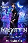 Forgotten by M. Sinclair