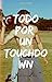 Todo por un Touchdown by Tirza Naomi