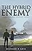 The Hybrid Enemy (James Macrae Thriller Series #1)