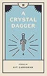 A Crystal Dagger (A Violet Wind Series)