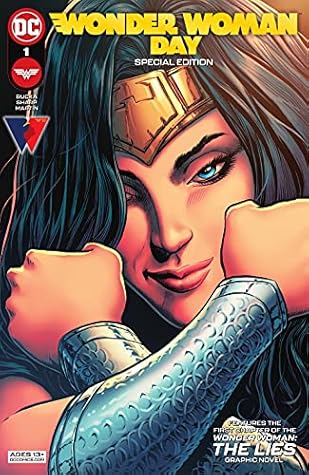 Wonder Woman #1 Wonder Woman Day Special Edition (2021) #1 by Greg Rucka