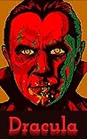Dracula: by Bram ...