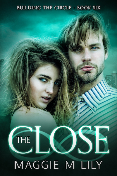 The Close (Building the Circle, #6)