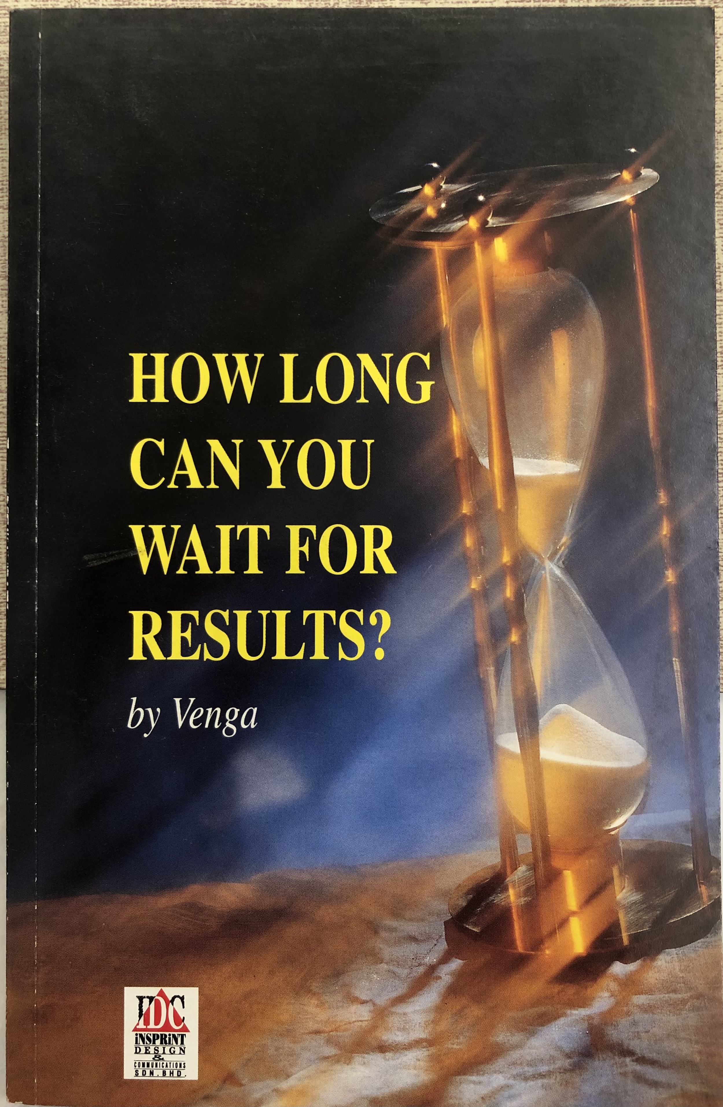 How Long Can You Wait For Results? (Paperback)