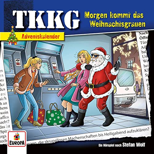 Morgen kommt das Weihnachtsgrauen (TKKG, #Special4 )