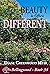 Beauty is Often Different by Diane Greenwood Muir