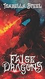 False Dragons