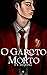 O Garoto Morto (O Segredo das Sombras, #1)