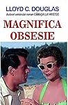 Magnifica Obsesie