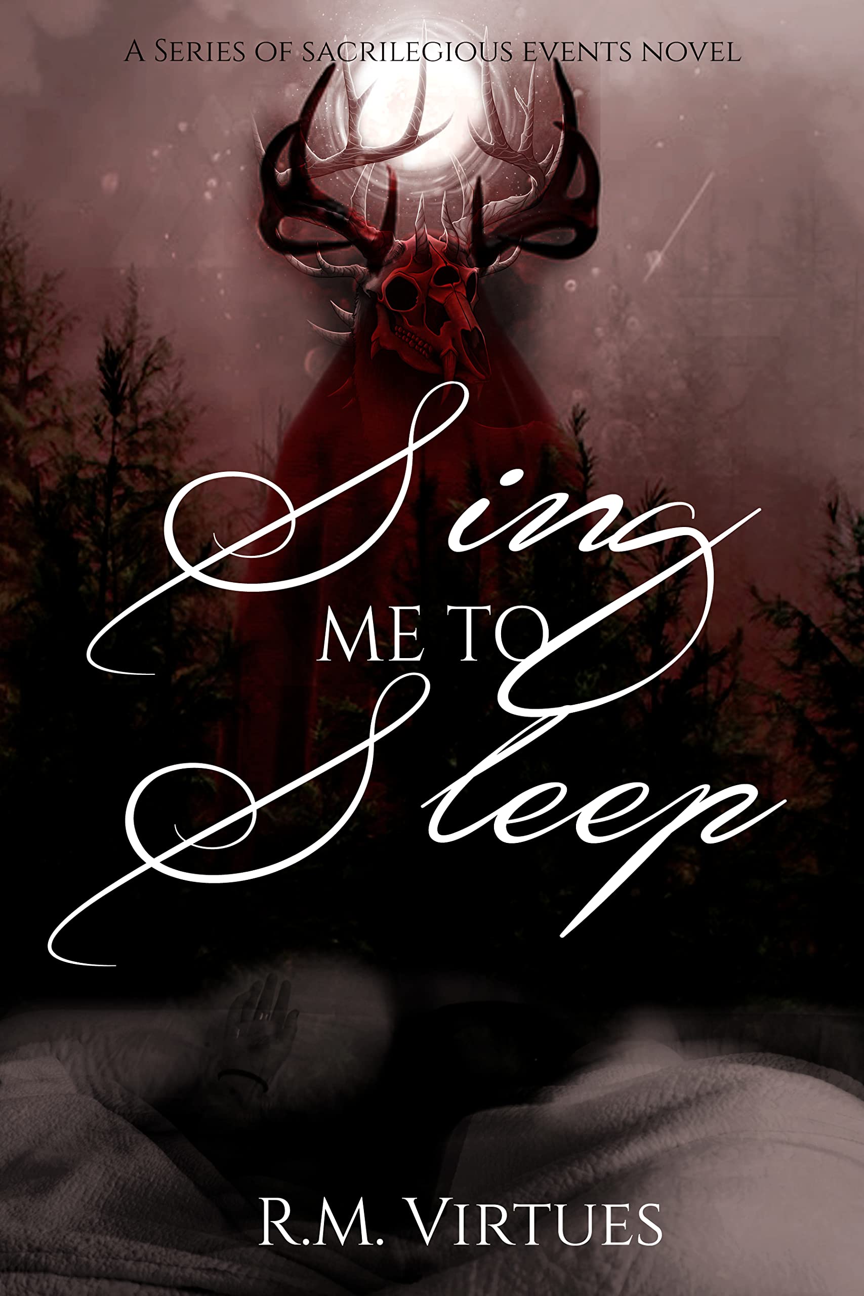 Sing Me to Sleep (Series of Sacrilegious Events, #0.5)