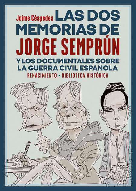 Las dos memorias de Jorge Semprún y los documentales sobre la guerra civil española