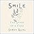 Smile: The Story of a Face