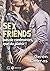 Sex Friends - Pas de contraintes, que du plaisir !