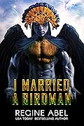 I Married a Birdman (Prime Mating Agency, #3)