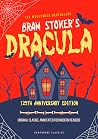 Dracula: The Original Classic Edition by Bram Stoker - Unabridged and Annotated For Modern Readers and Students - 125th Anniversary Edition Book cover for Dracula: The Original Classic Edition by Bram Stoker - Unabridged and Annotated For Modern Readers and Students - 125th Anniversary Edition
