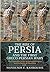 The Rise of Persia and the First Greco-Persian Wars by Manousos E. Kambouris
