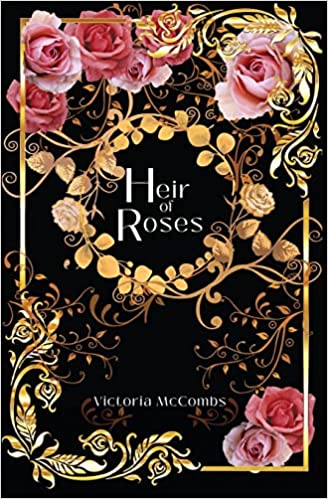 Heir of Roses (Storyteller's Series, #4)