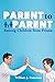 Parent to Parent Raising Ch...