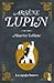 Arséne Lupin. La aguja hueca (Arsène Lupin, #3)