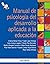 Manual de psicología del desarrollo aplicada a la educación by Victoria Munoz