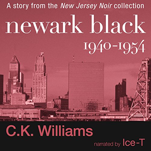 Newark Black: 1940-1954 (Audiobook)