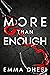 More Than Enough: Face Your Demons, Find Your Freedom