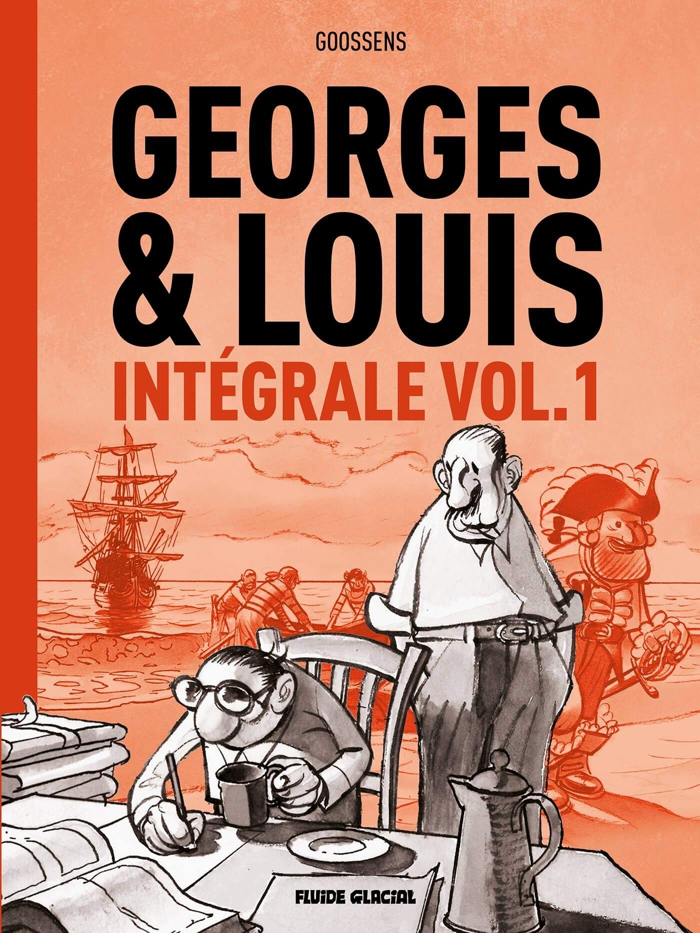 Georges et Louis - Intégrale volume 1 (Hardcover)