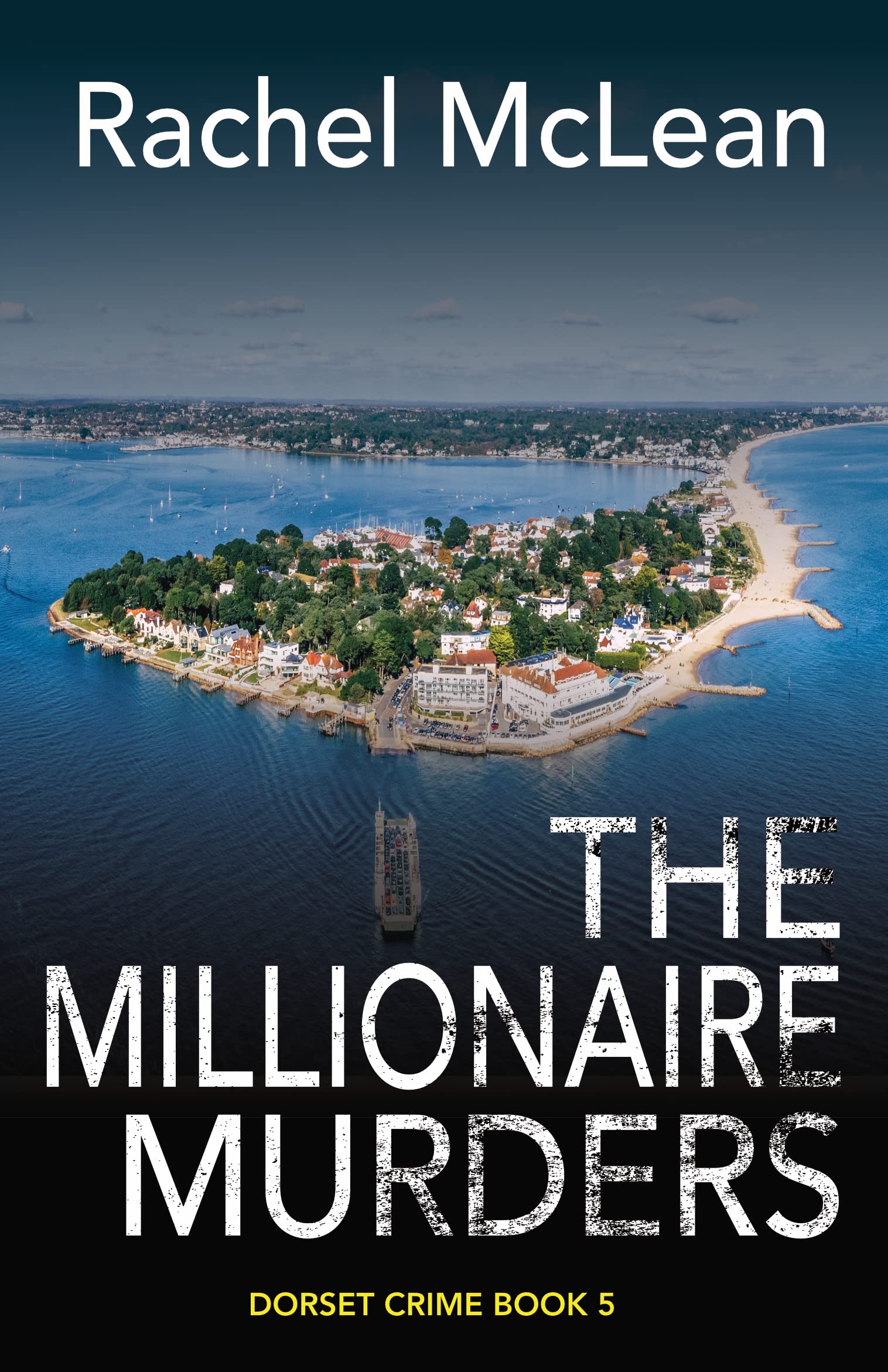 The Millionaire Murders (Dorset Crime, #5)