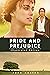 Pride and Prejudice: 1813 Text By Jane Austen. Illustrated. Deluxe Edition.